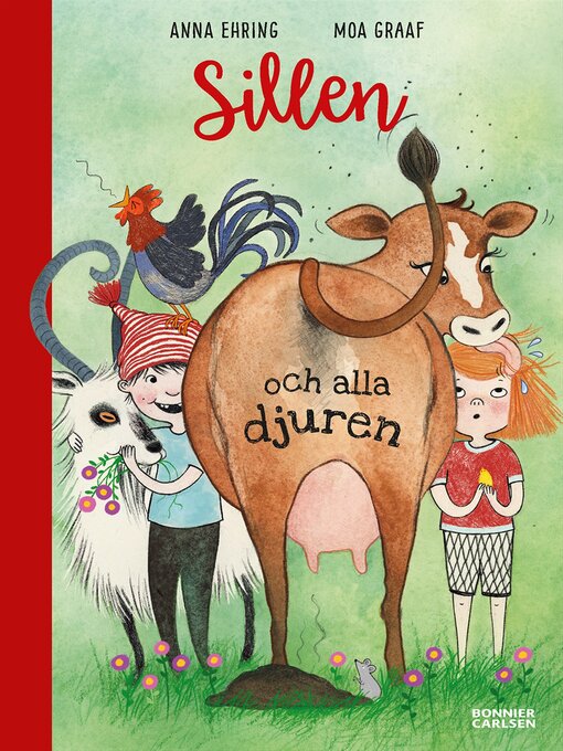 Titeldetaljer för Sillen och alla djuren av Anna Ehring - Tillgänglig
